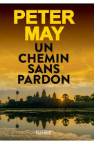 Un chemin sans pardon