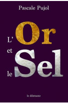 L-or et le sel