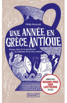 Une annee en grece antique - plongez dans la vie quotidienne des habitants de la grece antique