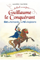 Guillaume le conquérant