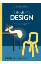 Design design - 14 objets design s-invitent dans ton quotidi