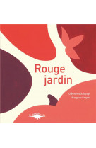 Rouge jardin