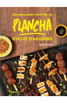 Les meilleures recettes de plancha d-ici et d-ailleurs