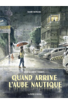 Quand arrive l-aube nautique - korean night stories