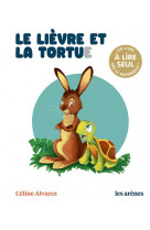 Le lievre et la tortue