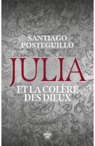 Julia et la colere des dieux