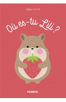 Ou es-tu lili ?