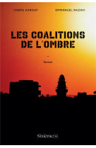 Les coalitions de l-ombre