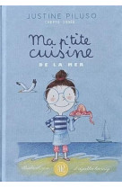 Ma p-tite cuisine de la mer