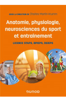 Anatomie, physiologie, neurosciences du sport et entrainement  -  licence staps, bpjeps, dejeps