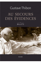 Au secours des evidences : billets