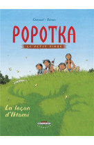 Popotka le petit sioux t01 - la lecon d-iktomi