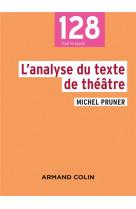 L'analyse du texte de theatre (2e edition)