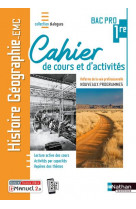 Histoire-geographie education morale et civique : 1re bac pro : cahier de cours et d'activites : livre + licence eleve (edition 2020)