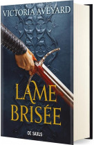 Lame brisee (relie collector) - tome 02