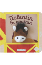 Les bebetes - t53 - valentin le poulain