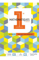 Maths  -  1re  -  livre de l'eleve (edition 2019)