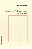 Misere de l'ethnographie de la misere