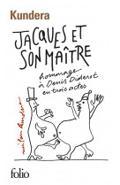 Jacques et son maitre / introduction a une variation - hommage a denis diderot en trois actes