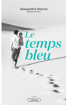 Le temps bleu