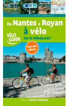 De nantes a royan a velo  -  sur la velodyssee (edition 2020)