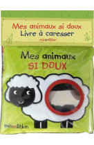 Mes animaux si doux