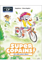 Super copains ! - t03 - un velo pour deux - niveau 1