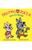 Trotro et zaza vont a l-ecole