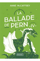 La ballade de pern : integrale 4