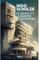 De braves et honnetes meurtriers