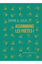 Assommons les poetes !