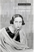 Lise deharme, cygne noir