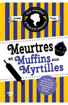 Meurtres et muffins aux myrtilles