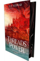 Threads of power tome 1