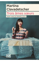 Trois ames soeurs