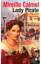 Lady pirate - tome 2 la parade des ombres - vol02