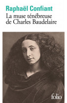 La muse tenebreuse de charles baudelaire