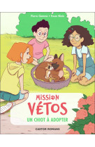 Mission vetos - t11 - un chiot a adopter