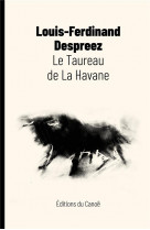 Le taureau de la havane