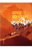 Adieu goulsary