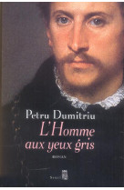 L'homme aux yeux gris