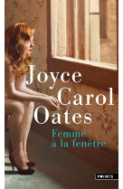 Femme a la fenetre - et autres histoires a suspense