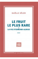 Le fruit le plus rare ou la vie d-edmond albius