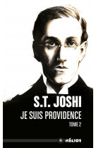 Je suis providence, tome 2