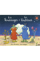 Les tourouges et les toubleus