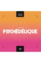 Psychedelique