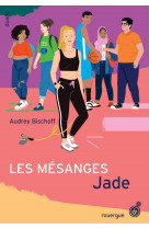 Les mesanges - tome 3 - jade