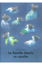 La famille souris se couche