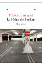 Le bucher des illusions