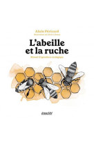 L-abeille et la ruche - manuel d-apiculture ecologique